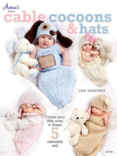 Cable Cocoons And Hats Crochet Book Cable Cocoons And Hats Crochet Book