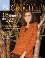 Interweave Crochet, Fall 2007